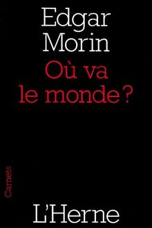 Où va le monde ?