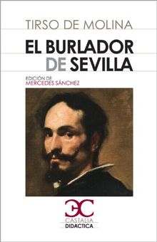 El burlador de Sevilla  (CASTALIA DIDACTICA. C/D.)