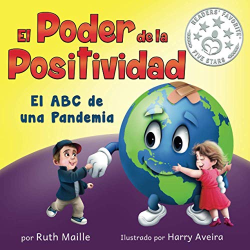 El poder de la positividad El: ABC de una pandemia
