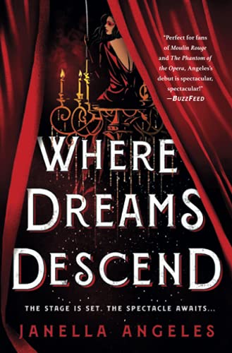 Janella Angeles Where Dreams Descend, A Novel (Kingdom Of Cards, 1)