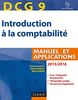 Introduction à la comptabilité, DCG 9 : manuel et applications : 2015-2016