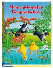 Meine schönsten Tiergeschichten