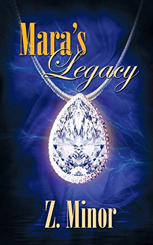 Mara's Legacy (The Sisterhood of the Coin Series, Band 2)