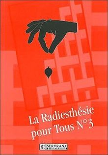 La radiesthésie pour tous, n° 3