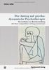 Der Antrag auf psychodynamische Psychotherapie: Ein Leitfaden zur Berichterstellung (inkl. Kinder- und Jugendlichen- und Gruppenpsychotherapie)