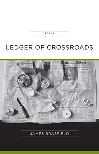 Ledger of Crossroads: Poems (Die Bradens in Trusty, CO, Band 3)