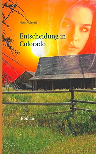 Entscheidung in Colorado