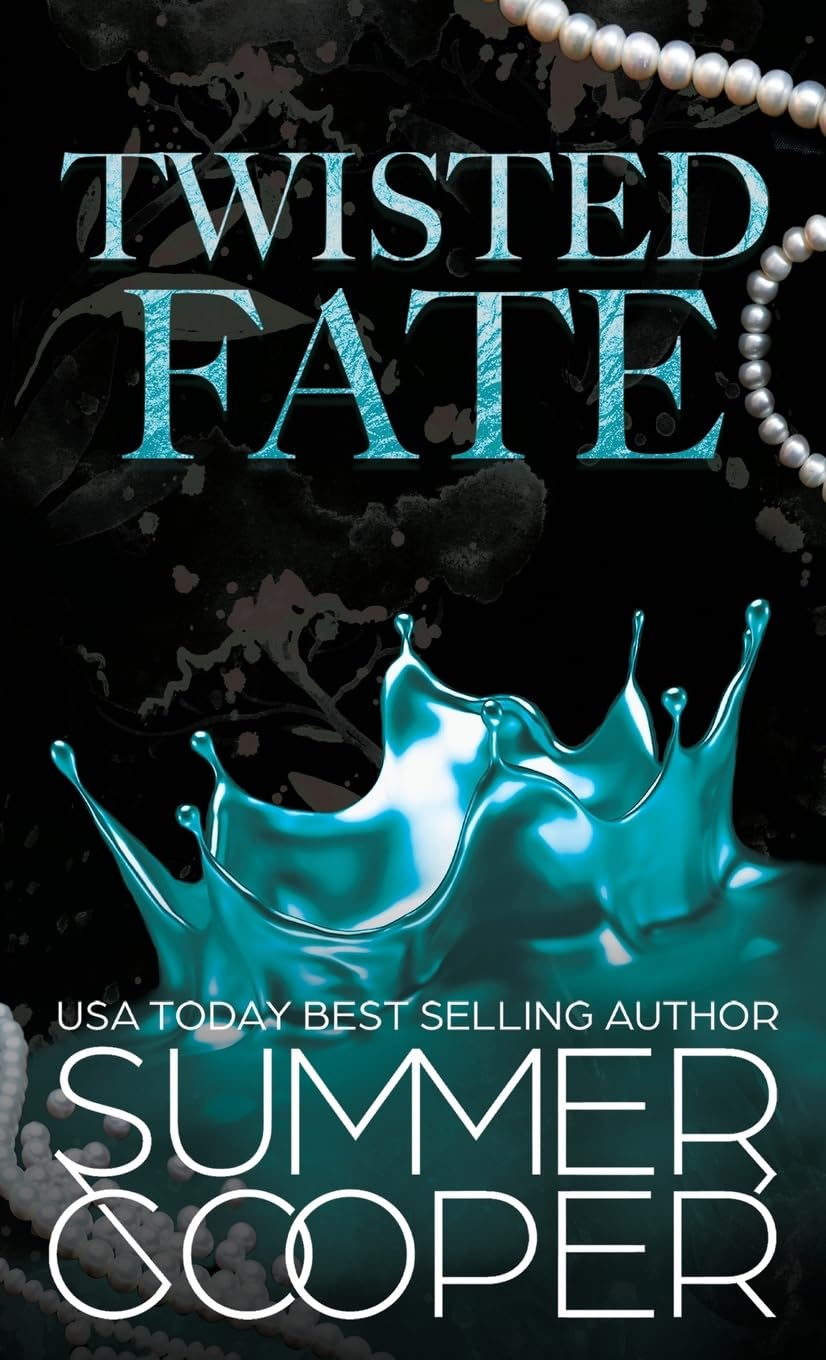 Twisted Fate: A Billionaire Bully Dark Romance (Hardback) (Twisted Intentions (Hardback), Band 3)
