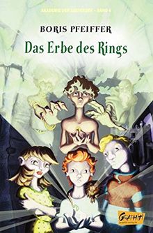 Akademie der Abenteuer - Band 4 - Das Erbe des Rings