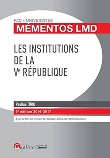 Les institutions de la Ve République : 2016-2017
