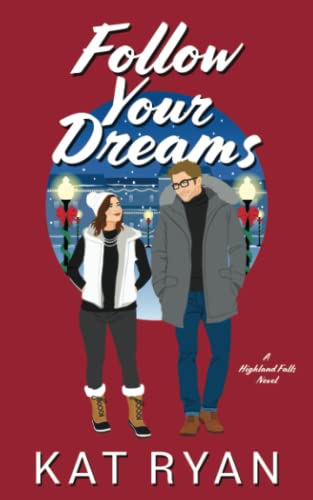Follow Your Dreams