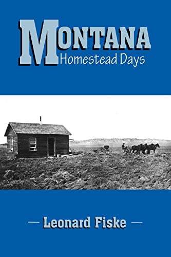 Montana Homestead Days