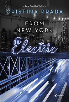 From New York. Electric (Serie From New York, 2) (Erótica)