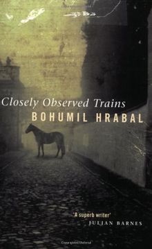 Closely Observed Trains (Abacus Books)