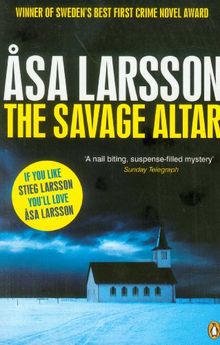 The Savage Altar (Rebecka Martinsson 1)