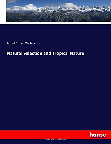Natural Selection and Tropical Nature