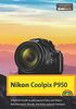 Nikon P950 Handbuch - Das Handbuch zur Kamera