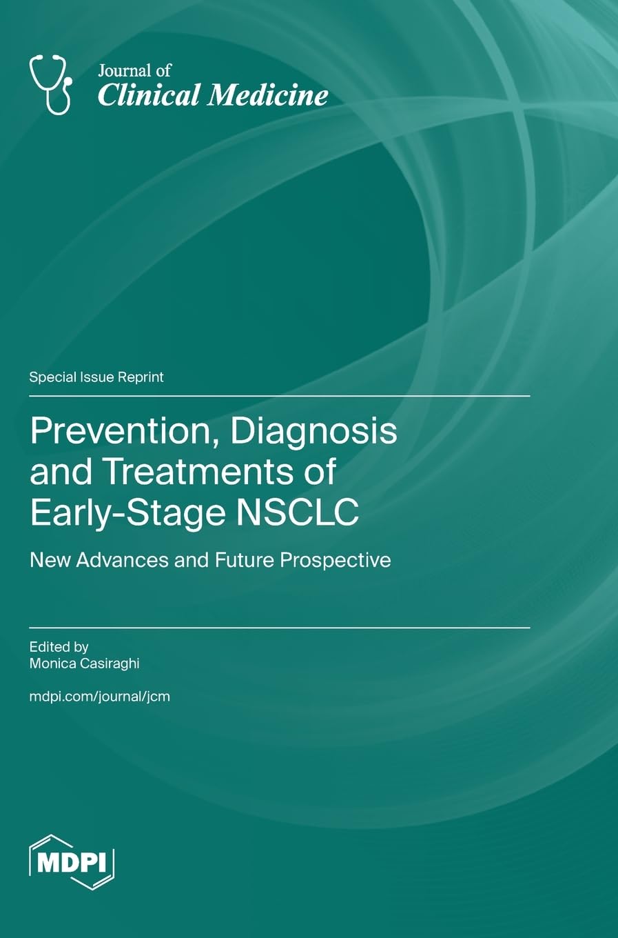 Prevention, Diagnosis and Treatments of Early-Stage NSCLC: New Advances and Future Prospective