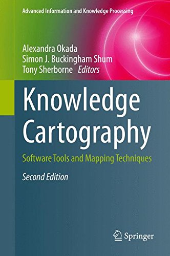 Knowledge Cartography: Software Tools and Mapping Techniques (Advanced Information and Knowledge Processing)