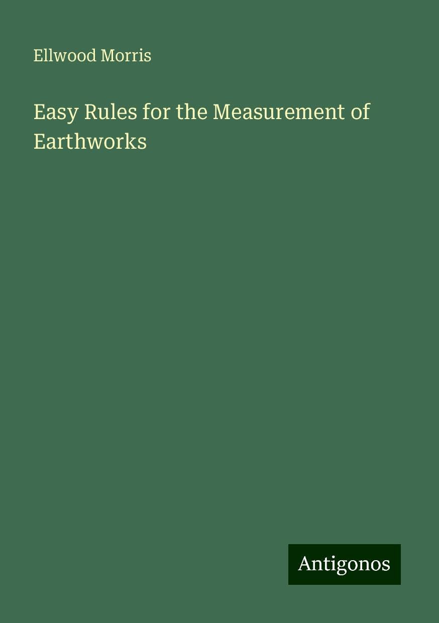 Easy Rules for the Measurement of Earthworks