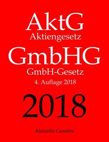 AktG | GmbHG, Aktiengesetz | GmbH-Gesetz, Aktuelle Gesetze