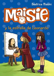 Maisie y la estrella de Leonardo (LITERATURA INFANTIL - Maisie)