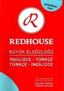 The Larger Redhouse Portable Dictionary: English-Turkish & Turkish-English