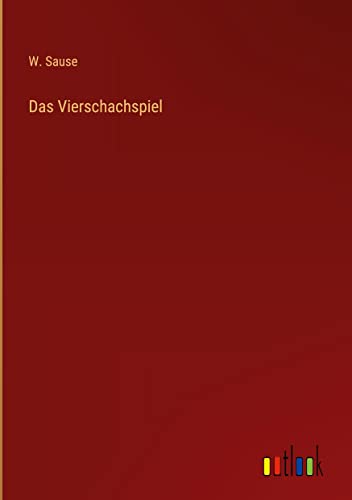Das Vierschachspiel