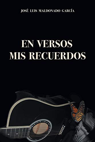 En versos mis recuerdos