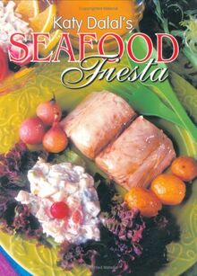 Katy Dalal's Seafood Fiesta