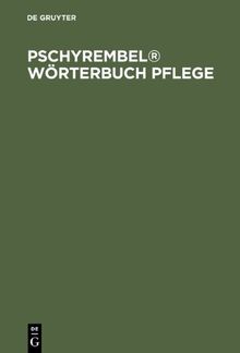 Pschyrembel Wörterbuch Pflege