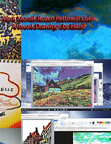 Mark Xiornik Rozen Pettinelli Color Artwork Drawings by Hand (Arkane Thrillers, Band 5)