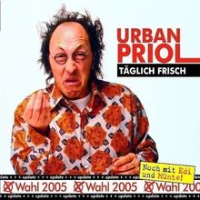 Täglich Frisch,Update zur Wahl 2005