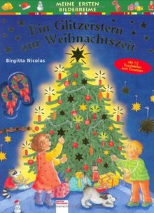 Meine ersten Bilderreime. Ein Glitzerstern zur Weihnachtszeit. Mti 15 Puzzleteilen zum Einsetzen. Glitzerfolienprägung