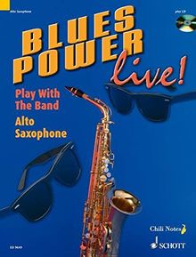 Blues Power live!: Play With The Band. Alt-Saxophon. Ausgabe mit CD.