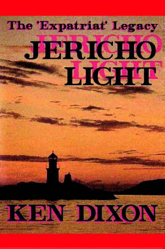 The 'Expatriat' Legacy - Jericho Light