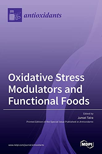 Oxidative Stress Modulators and Functional Foods
