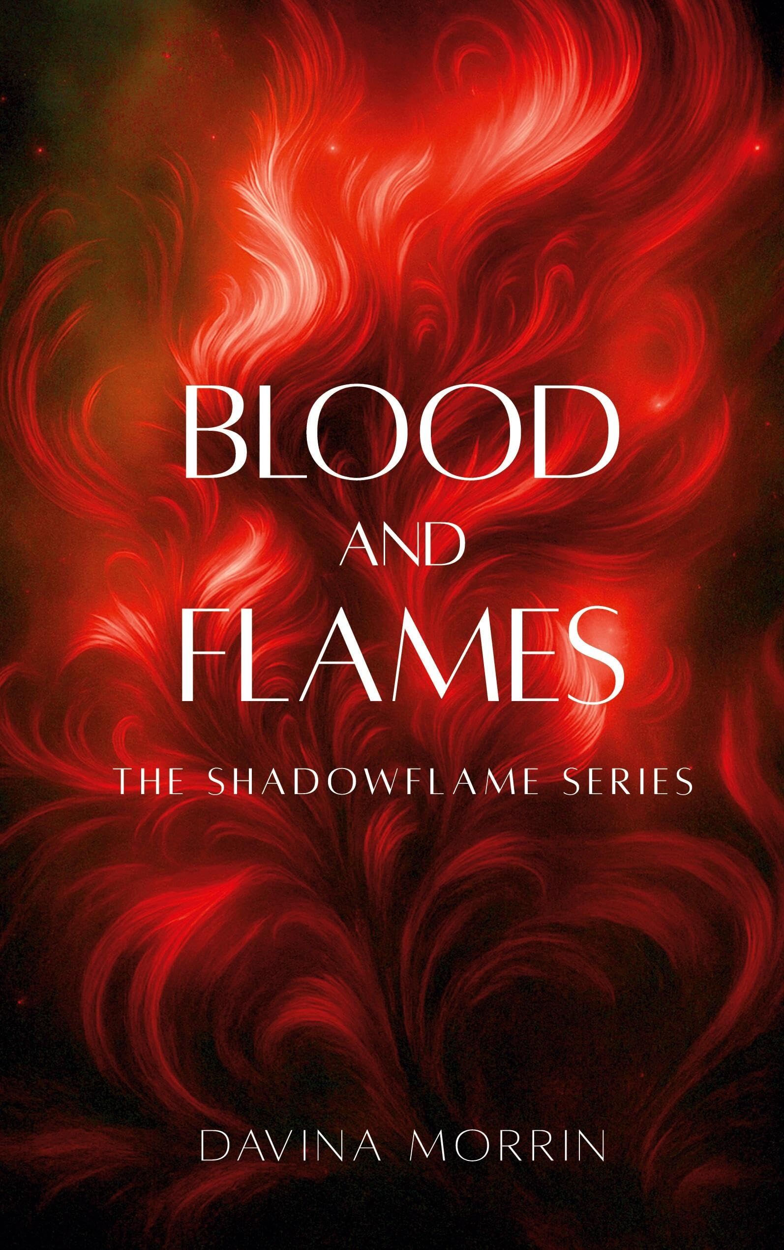 Blood and Flames