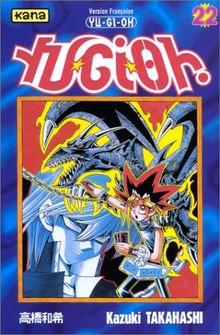 Yu-Gi-Oh !. Vol. 22