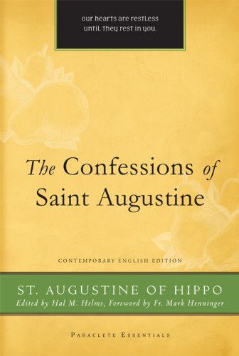 The Confessions of Saint Augustine: Contemporary English (Paraclete Essentials)