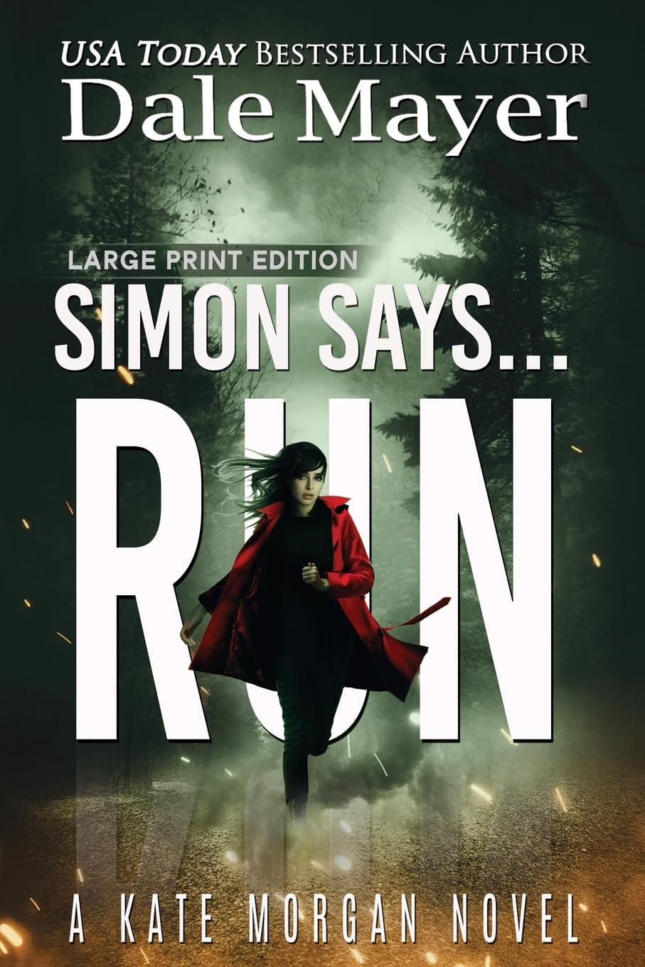 Simon Says... Run (Kate Morgan Thrillers (Large Print, Softcover))