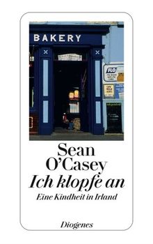 Ich klopfe an: Autobiographie von Sean O'Casey | Buch | Zustand gut