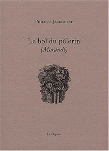 Le bol du pèlerin