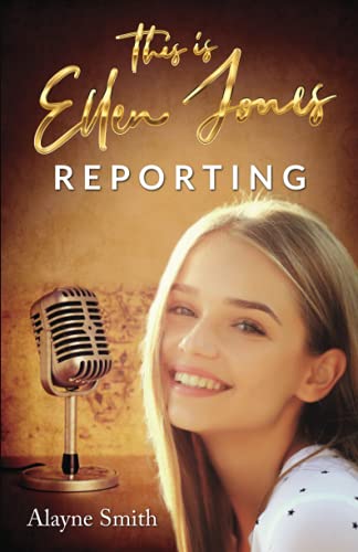 This Is Ellen Jones Reporting
