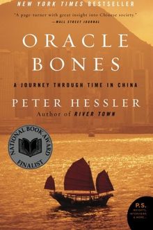 Oracle Bones: A Journey Through Time in China (P.S.)