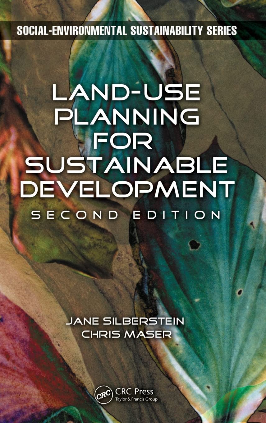 Land-Use Planning for Sustainable Development (Social-Environmental Sustainability)