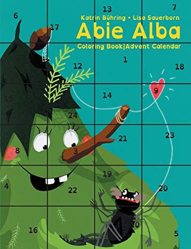 Abie Alba: Coloring Book |Advent Calendar