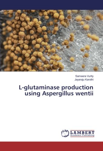 L-glutaminase production using Aspergillus wentii