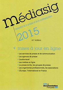 Médiasig 2015 : l'essentiel de la presse et de la communication