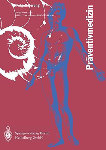Präventivmedizin: Praxis _ Methoden _ Arbeitshilfen